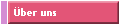 �ber uns