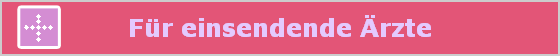 F�r einsendende �rzte